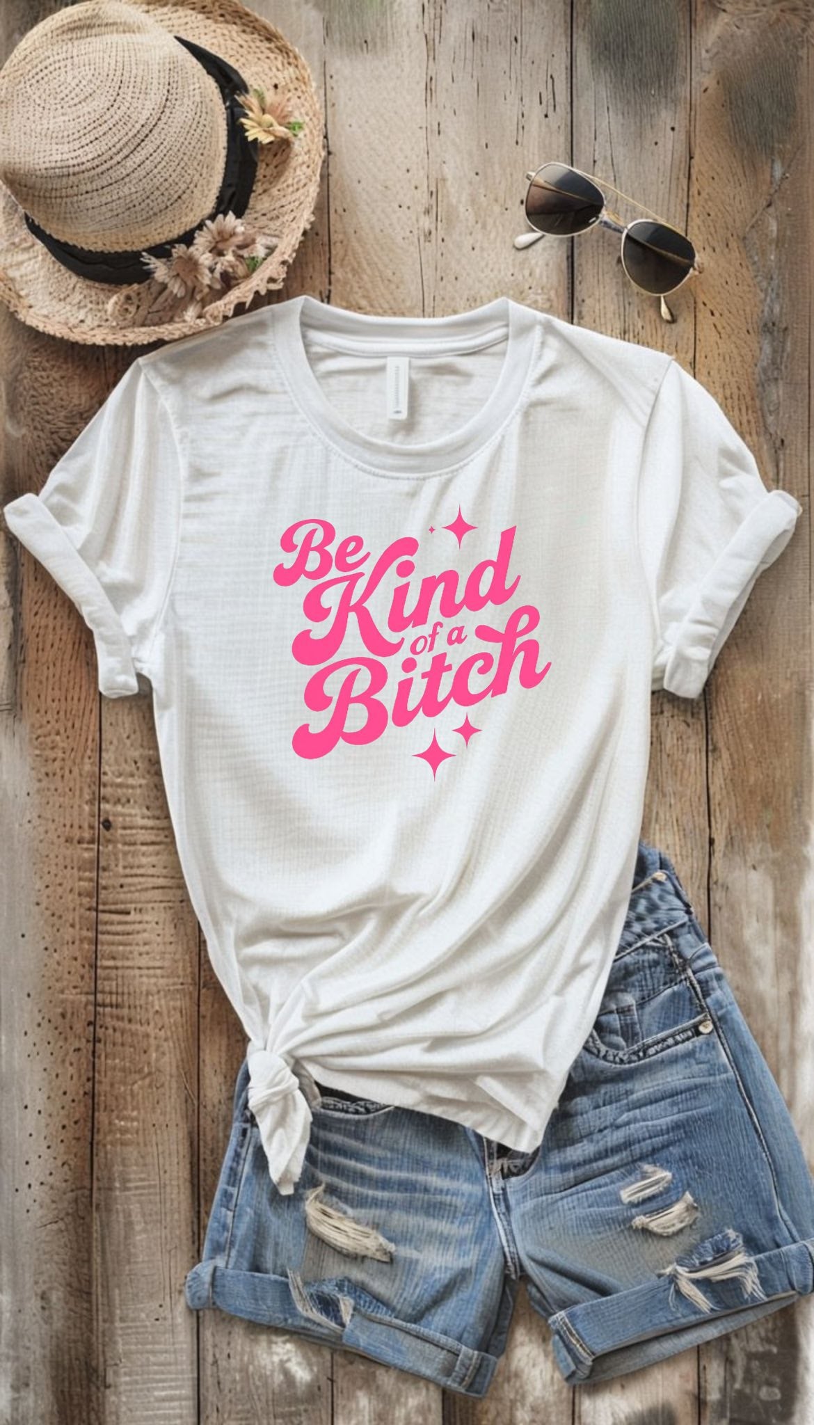 " Be Kind of a Bitch" Design